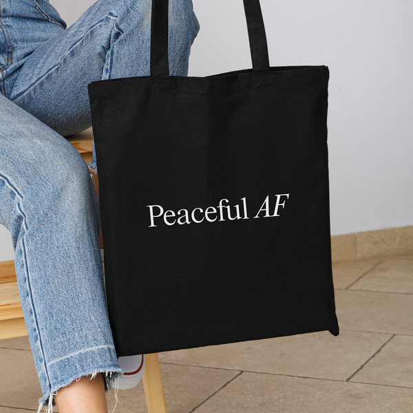 Peaceful AF Tote Bag – Dermazen